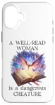 Coque pour iPhone 16 Plus A Well Read Woman is a Dangerous Creature Womens Floral Book