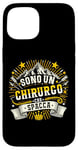 Coque pour iPhone 15 Chirurgo Che Spacca Idee Regalo Per Un Medico Chirurgo