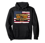 I'm The Veteran and The Veteran's Wife Patriotic Veteran Day Pullover Hoodie