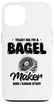 Coque pour iPhone 13 Croyez-moi, je fabrique des bagels et je sais tout