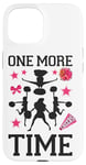 iPhone 15 Cheer Cheerleading Coach One More Time Case