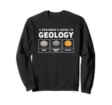 Vintage Rockhound A Beginner's Guide To Geology Sweatshirt