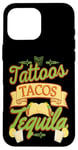 iPhone 16 Pro Max Tattoos Tacos Tequila Tex-Mex Tattooer Case