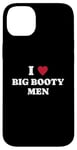 iPhone 14 Plus funny i (heart) love big booty men quote Case