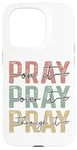 iPhone 15 Pro Pray On It Pray Over It For Christian Church Prayer Groups Case