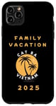 Coque pour iPhone 11 Pro Max Family Vacation 2025 - Cat Ba Vietnam