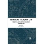 Rethinking the Roman City (häftad, eng)