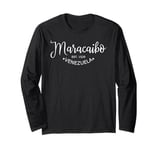 Maracaibo Venezuela Vacation South America Travel Venezuela Long Sleeve T-Shirt