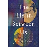 The Light Between Us (häftad, eng)