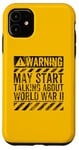 iPhone 11 Funny Warning Sign May Start Talking About World War II Case