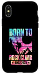 Coque pour iPhone X/XS Born To Rock Climb Since 2023 Fête d'anniversaire pour les grimpeurs