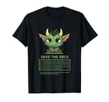 Championing Kindness: Save the Orcs T-Shirt