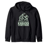 The Game of Warriors Kabaddi Zip Hoodie