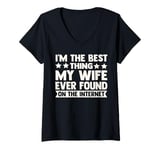 Womens I'm The Best Thing My Wife Ever Found On The Internet Funny V-Neck T-Shirt