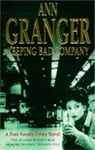 Keeping Bad Company (Fran Varady 2)  A London crime novel of mystery and mistrust