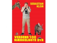 Världens 100 märkligaste djur | Sebastian Klein | Språk: Danska
