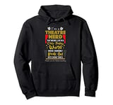 Funny Theatre Nerd Show Tunes Life Musical Thespian Gift Pullover Hoodie