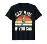 Catch Me If You Can Vintage Runner with Sunset Design T-Shirt