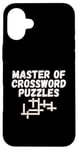 iPhone 16 Plus Puzzle Lover Master of Crossword Puzzles Case