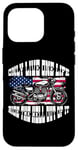 iPhone 16 Pro One Life Ride The Hell Out Of It US Flag Motorcycle Biker Case