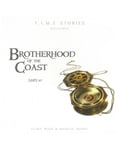 T.I.M.E Stories Brotherhood of the Coast Expansion