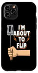 Coque pour iPhone 11 Pro I'm About To Flip Funny Grillmaster Fumoir à viande Barbecue