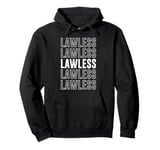 Lawless Pullover Hoodie