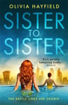 Sister to Sister  the perfect pageturning holiday read for 2021