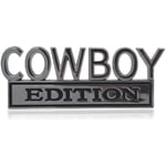 Universal Cowboy Edition Emblem Sticker Ersättning Bil Lastbil SUV Kompatibel med Ford F150 Jeep Dodger Chevrolet Badge