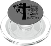 He Is My Refuge And Fortress Psaum 91:2 PopSockets PopGrip pour MagSafe