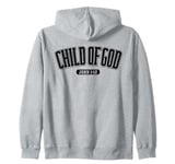 Child of God John 1:12 Christian Zip Hoodie