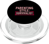 Parenting Style Survivalist Élever des enfants résilients PopSockets PopGrip pour MagSafe