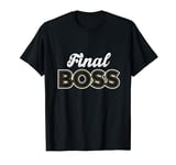 Final Boss Funny Tough As A Rock Wrestling MMA Gamer T-Shirt