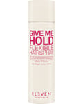 Give Me Hold Flexible Hairspray, 300g