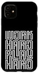 iPhone 11 Work Hard Play Hard Inspirational Gaming Cool Quotes Sayings Case