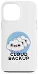 iPhone 13 Pro Max Cloud Backup Funny Computer Pun Case