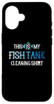 Coque pour iPhone 16 This Is My Fish Tank Cleaning Staff Aquarist Vintage