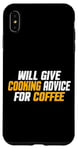 Coque pour iPhone XS Max Amusant, Chef Cook donnera des conseils de cuisine pour le café