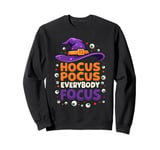 Halloween Witch Hat Teacher Hocus Pocus Everybody Focus Boo Sweatshirt