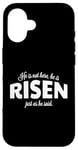 Coque pour iPhone 16 He Is Not Here He Has Risen Bible Verse Femme Christian Girl