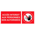 Panneau "Accès interdit aux personnes non autorisées" PVC - 200x80 mm