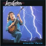 Larry Carlton  Strikes Twice  CD