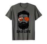 Football Basketball Dad Messy Hair Beard Football Basketball T-Shirt