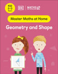 Maths ¿ No Problem! Geometry and Shape, Ages 8-9 (Key Stage 2)