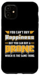 iPhone 11 You Can't Buy Happiness Quadcopter Fly Drones Drone Pilot Case