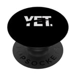 Yet Funny Sarcastic Novelty Graphic Word Design PopSockets Adhesive PopGrip