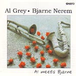 Al Grey &amp; Bjarne Nerem, Bjarne Nerem, Al Grey  Al Meets Bjarne  CD