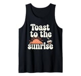 Rise And Shine Seize The Day Sunrise Lover Morning Routine Tank Top