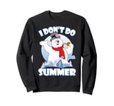 Frosty the Snowman I Don't Do Summer Sweatshirt