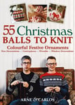 55 Christmas Balls to Knit